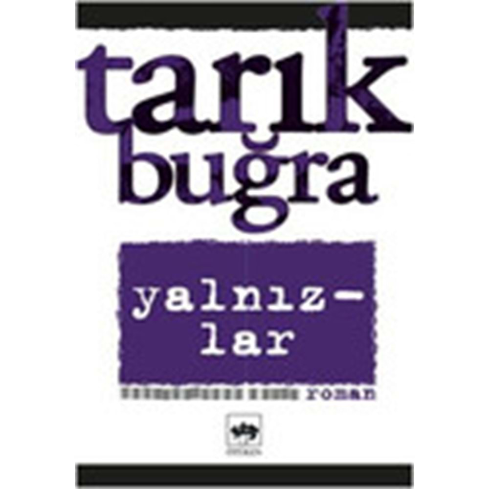 Yalnızlar Bütün Eserleri 7