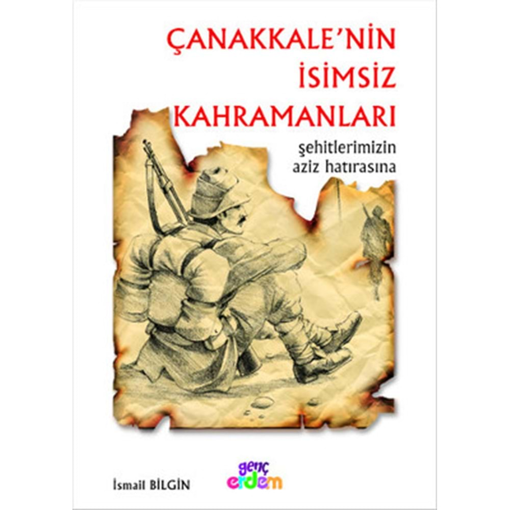 Çanakkale’nin İsimsiz Kahramanları