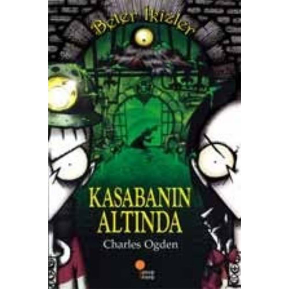 Beter İkizler Kasabanın Altında