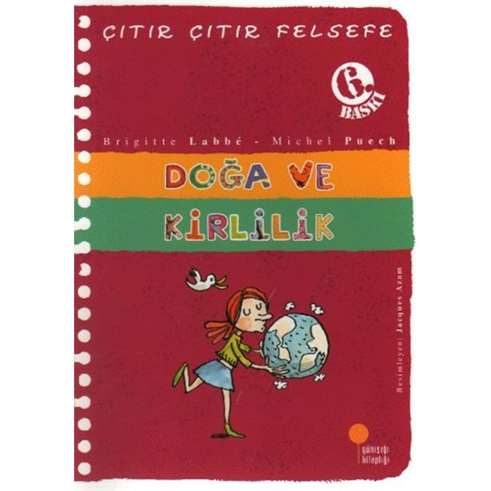 Çitir Çitir Felsefe 10 - Doga ve Kirlilik