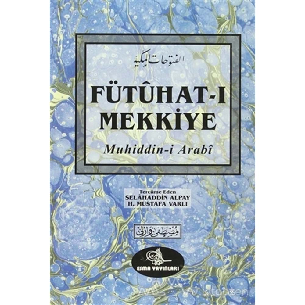 Esma Fütühatı Mekkiye