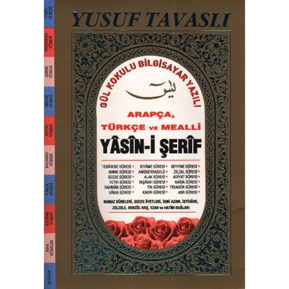 Arapça ve Türkçe Mealli Yasin-i Serif (D22) Gül Kokulu Bilgisayar Yazili