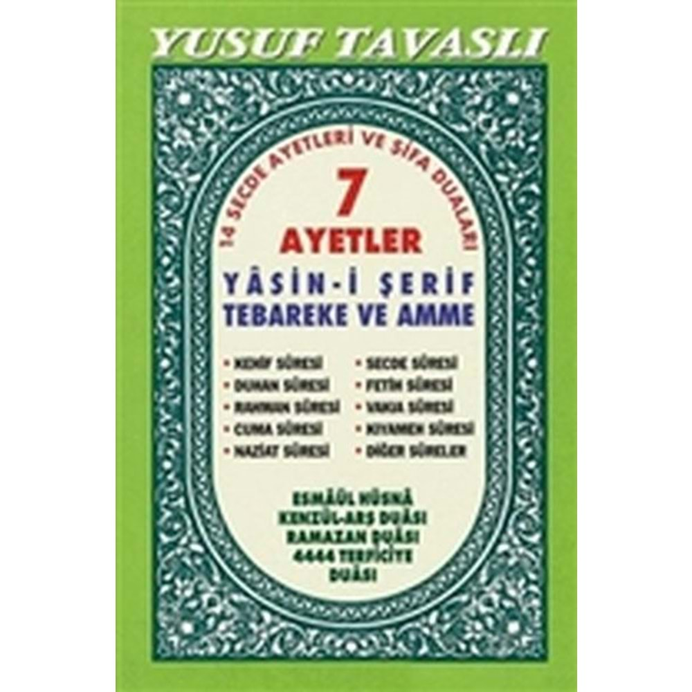 7 Ayetler - Yasin-i Serif Tebareke ve Amme (C19)