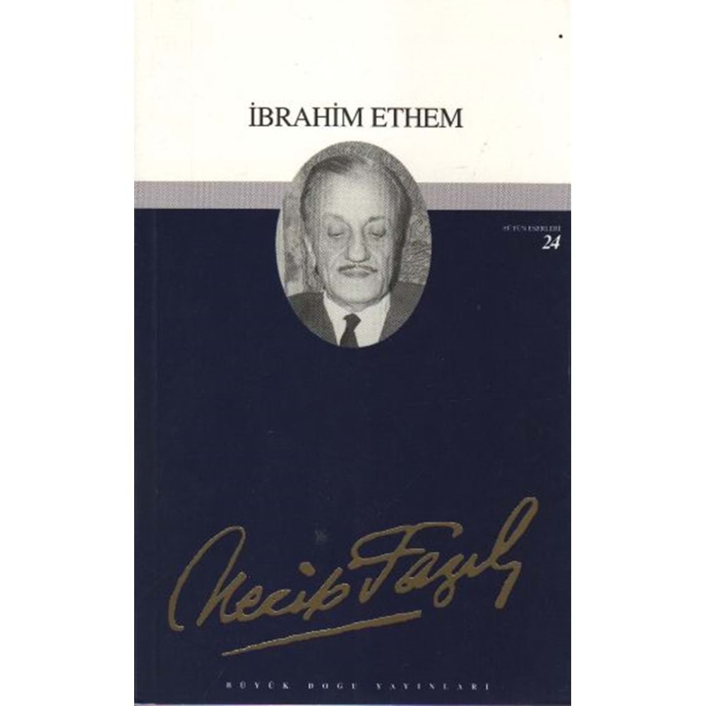 Tiyatro Eserleri-14: Ibrahim Ethem