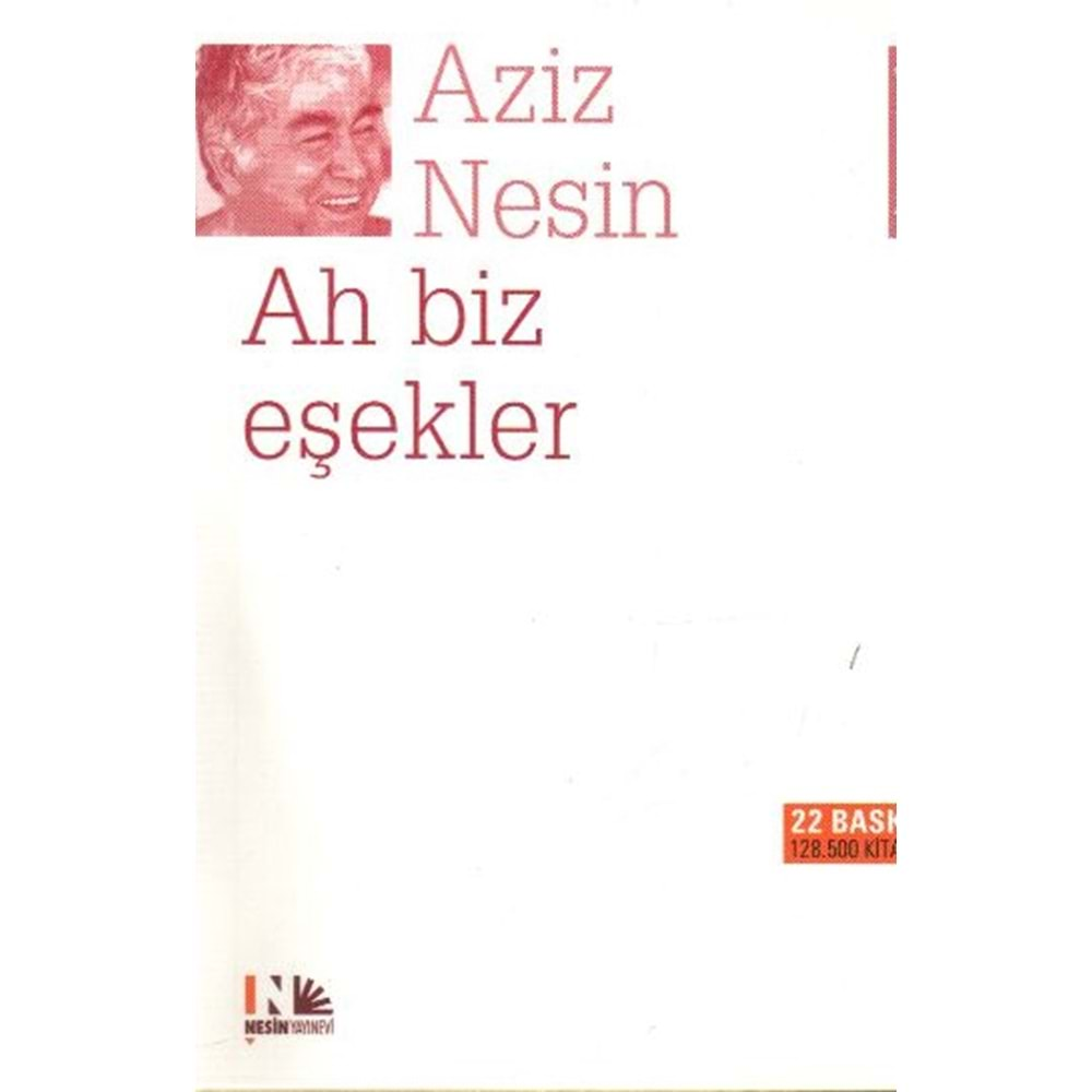 Ah Biz Eşekler