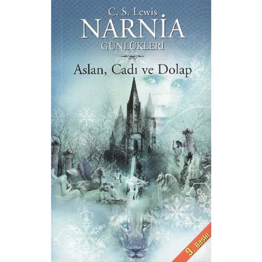 Narnia Günlükleri 2 Aslan, Cadı ve Dolap