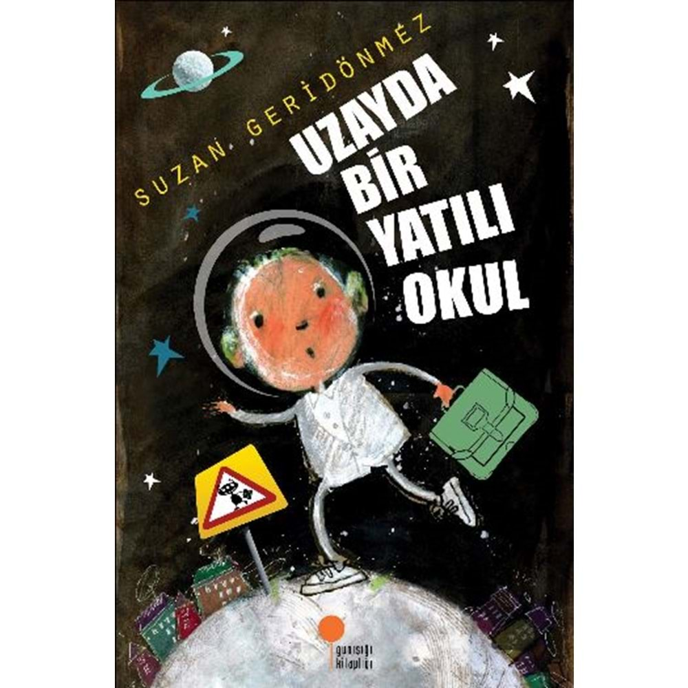 Uzayda Bir Yatili Okul