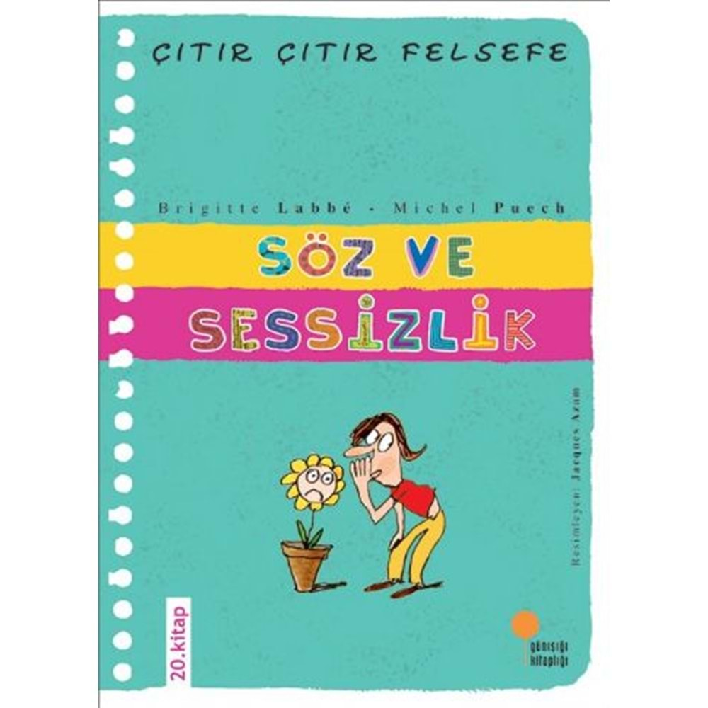 Çitir Çitir Felsefe 20 - Söz ve Sessizlik