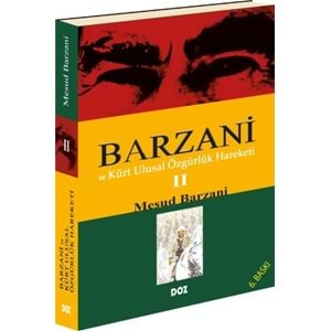 Barzani ve Kürt Ulusal Özgürlük Hareketi 2