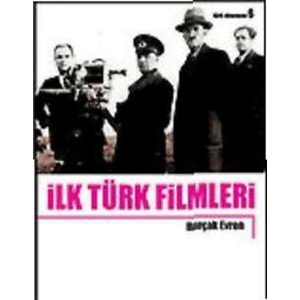 İlk Türk Filmleri