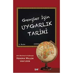 Gençler İçin Uygarlık Tarihi