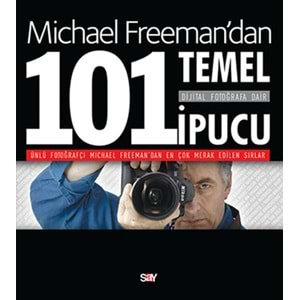 Dijital Fotoğrafa Dair 101 Temel İpucu