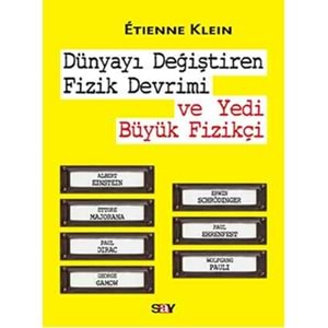 Dünyayı Değiştiren Fizik Devrimi ve Yedi Büyük Fizikçi