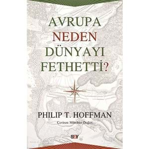 Avrupa Neden Dünyayı Fethetti