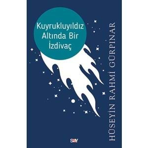 Kuyrukluyıldız Altında Bir İzdivaç