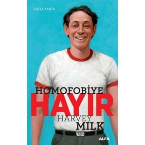 Homofobiye Hayır Harvey Milk