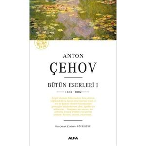 Anton Çehov Bütün Eserleri 1