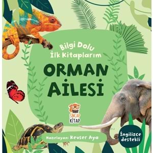 Orman Ailesi - Bilgi Dolu İlk Kitaplarım