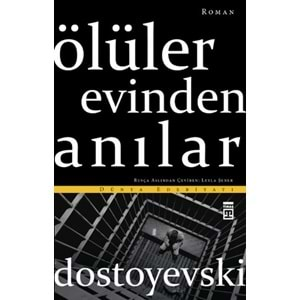 Ölüler Evinden Anılar