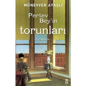 Pertev Bey'in Torunları