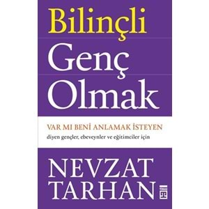 Bilinçli Genç Olmak