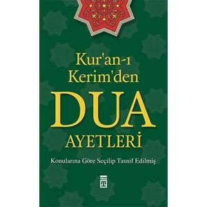 Kur'an-ı Kerim'den Dua Ayetleri