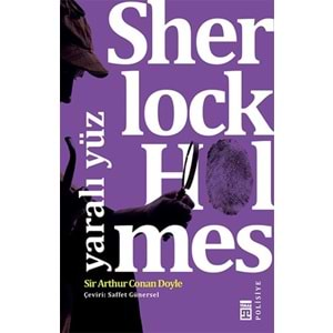 Sherlock Holmes - Yaralı Yüz