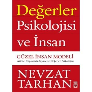 Değerler Psikolojisi ve İnsan Güzel İnsan Modeli