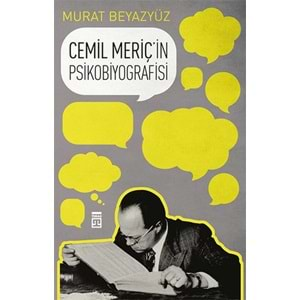 Cemil Meriç'in Psikobiyografisi