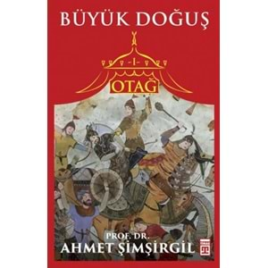 Otağ I: Büyük Doğuş