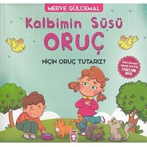 Kalbimin Süsü Oruç - Neden Oruç Tutarız?