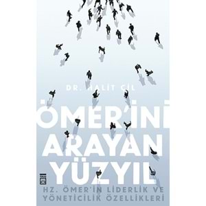 Ömer'ini Arayan Yüzyıl