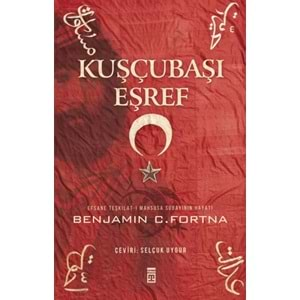 Kuşçubaşı Eşref (Benjamin Fortna)