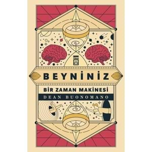 Beyniniz Bir Zaman Makinesi