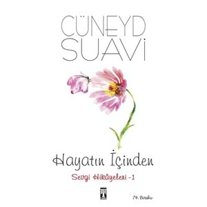 Hayatın İçinden - Sevgi Hikayeleri 1