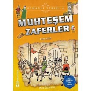Osmanlı Tarihi 04 - Muhteşem Zaferler