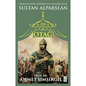 Otağ III: Sultan Alparslan