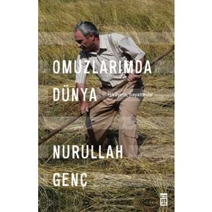 Omuzlarımda Dünya - Hikayem, Hayatımdır