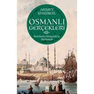 Osmanlı Gerçekleri 3