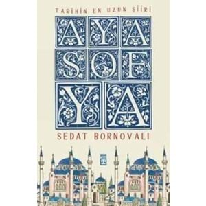 Ayasofya - Tarihin En Uzun Şiiri - Fleksi Kapak