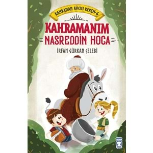 Kahramanım Nasreddin Hoca