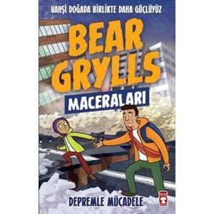 Bear Grylls Maceraları - Depremle Mücadele