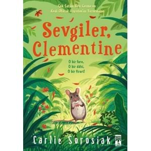 Sevgiler Clementine - O bir FareO Bir Dahi O bir Firari!