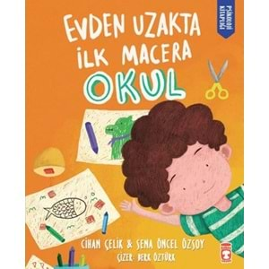 Evden Uzakta İlk Macera Okul