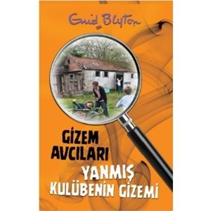 Gizem Avcıları 1 Yanmış Kulübenin Gizemi