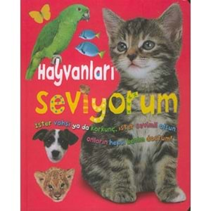 Hayvanları Seviyorum