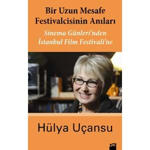 Bir Uzun Mesafe Festivalcisinin Anıları