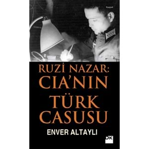 Ruzi Nazar CIA'in Türk Casusu