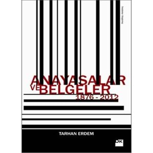 Anayasalar ve Belgeler 1876 2012