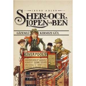 Sherlock, Lüpen ve Ben 3. Kitap Gizemli Kırmızı Gül